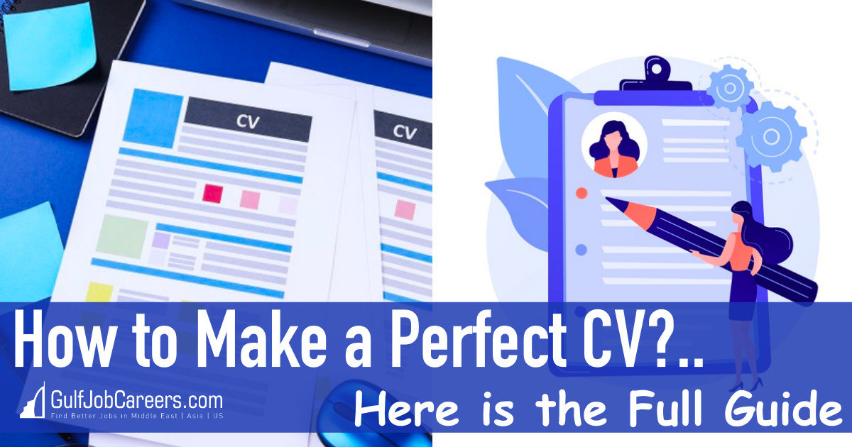 How to Make a Perfect CV