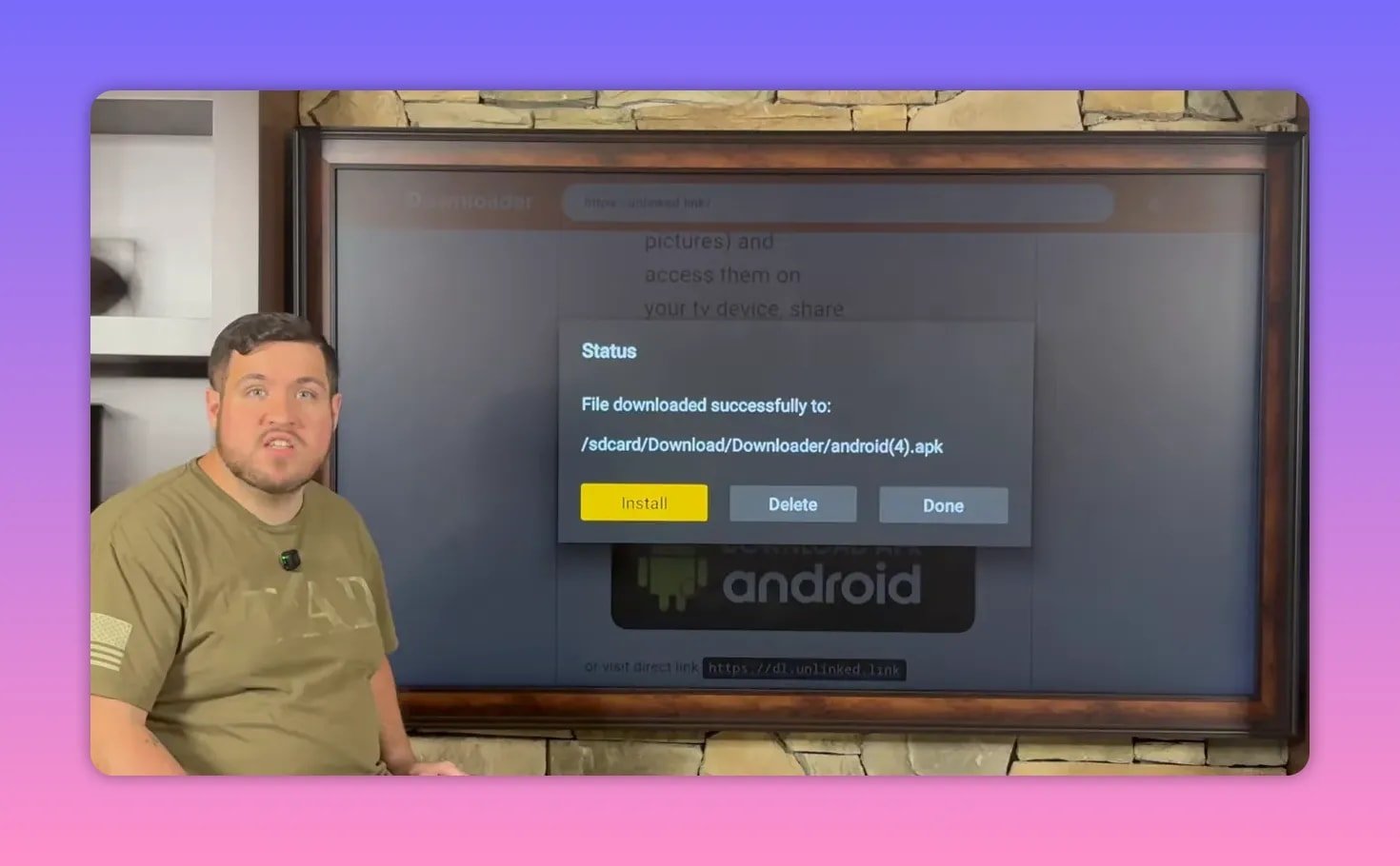 Downloader status shows Unlinked APK downloaded successfully with Install, Delete, and Done buttons