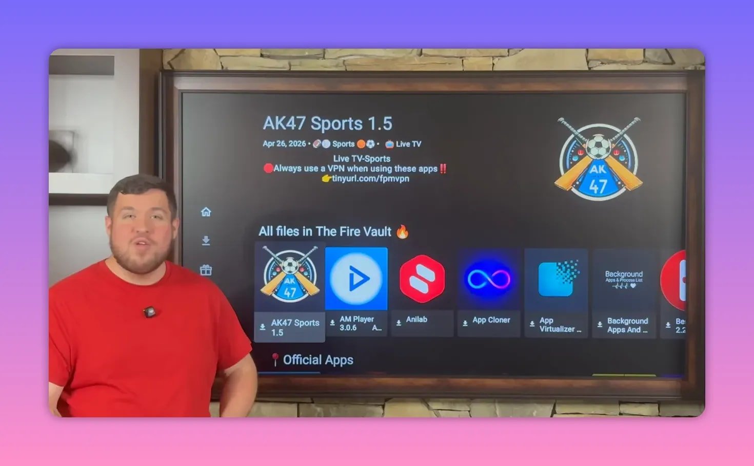 Fire Vault app list displaying AK47 Sports 1.5 with VPN requirement notice